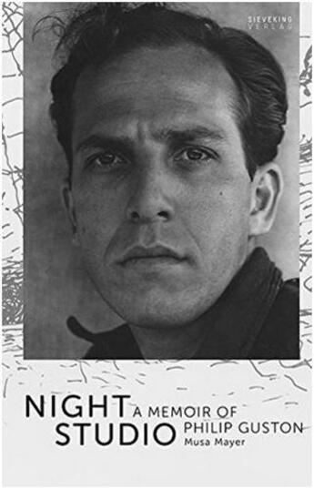 Couverture du livre « Night studio a memoir of philip guston » de Mayer Musa aux éditions Acc Art Books