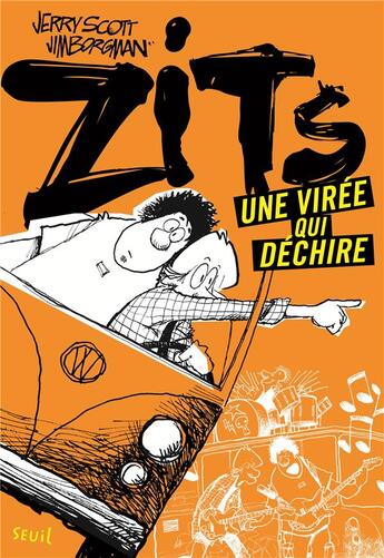 Couverture du livre « Zits t.2 ; une virée qui déchire » de Jim Borgman et Jerry Scott aux éditions Seuil Jeunesse