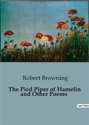 Couverture du livre « The pied piper of hamelin and other poems » de Robert Browning aux éditions Culturea