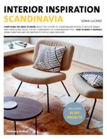 Couverture du livre « Interior inspiration: scandinavia (with 30 projects) » de Sonia Lucano aux éditions Thames & Hudson