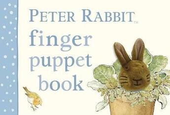 Couverture du livre « Peter rabbit ; finger puppet book » de Beatrix Potter aux éditions Warne Frederick