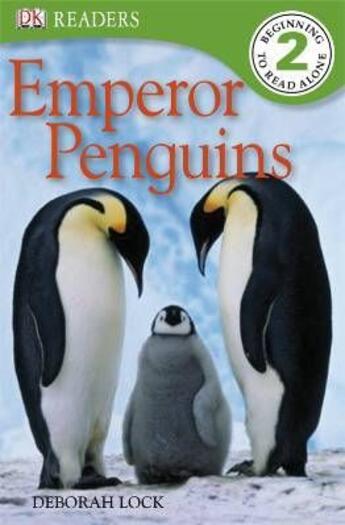 Couverture du livre « Emperor Penguins » de Deborah Lock aux éditions Dk Children