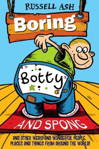 Couverture du livre « Boring Botty and Spong » de Russell Ash aux éditions Rhcb Digital