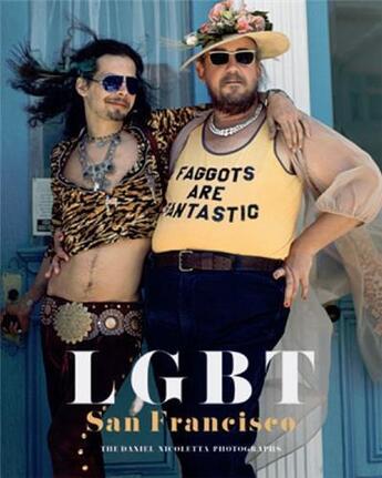 Couverture du livre « Lgbt san francisco : the daniel nicoletta photographs » de Nicoletta Daniel aux éditions Reel Art Press