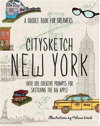 Couverture du livre « Citysketch new york » de Wood Melissa aux éditions Rockport