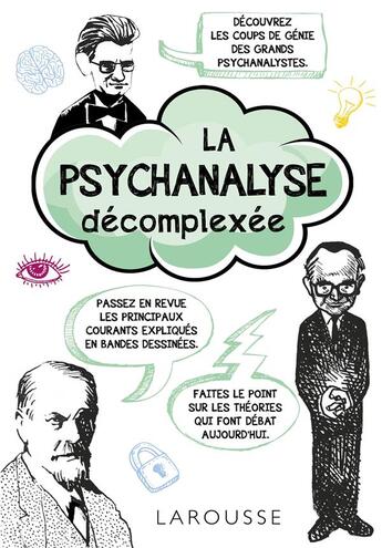 Couverture du livre « La psychanalyse décomplexée » de  aux éditions Larousse