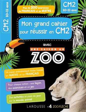 Couverture du livre « Mon cahier de cm2 - une saison au zoo » de  aux éditions Larousse