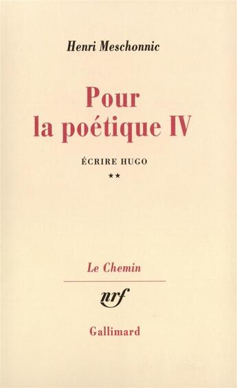 Couverture du livre « Pour la poetique - vol04 » de Henri Meschonnic aux éditions Gallimard