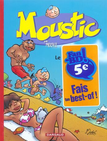 Couverture du livre « Moustic » de Moski aux éditions Dargaud