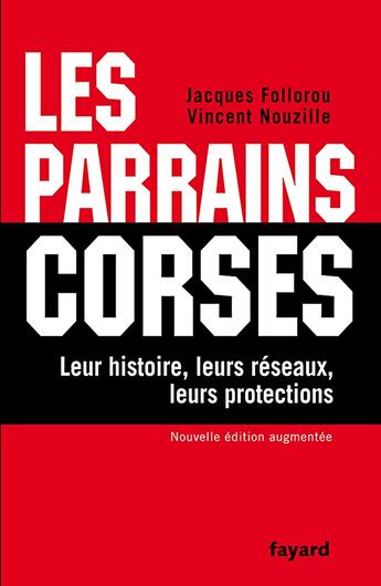 Couverture du livre « Les parrains corses » de Follorou-J aux éditions Fayard