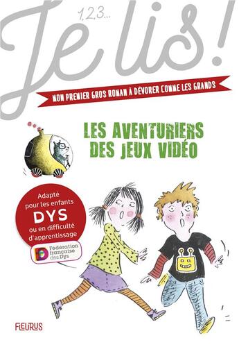 Couverture du livre « Les aventuriers des jeux vidéos t.1 » de Genevieve Guilbault aux éditions Fleurus