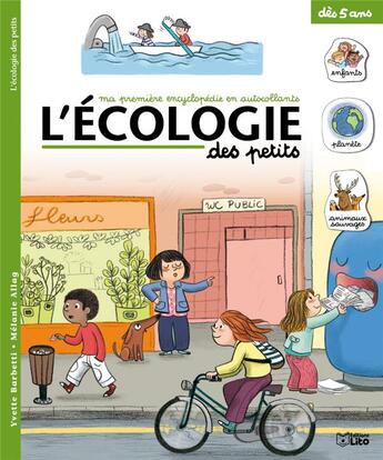 Couverture du livre « L'écologie des petits » de Melanie Allag et Yvette Barbetti aux éditions Lito