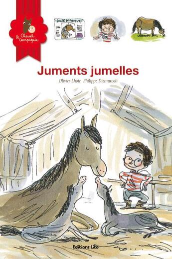 Couverture du livre « Juments jumelles » de Olivier Lhote et Philippe Diemunsch aux éditions Lito