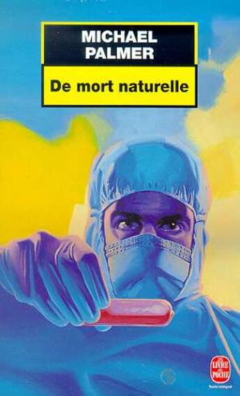 Couverture du livre « De mort naturelle » de Palmer-M aux éditions Le Livre De Poche