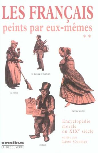 Couverture du livre « Les Francais Peints Par Eux-Memes T.2 » de Léon Curmer aux éditions Omnibus