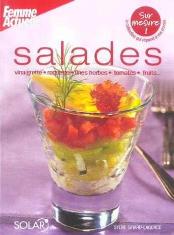 Couverture du livre « Salades » de Sylvie Girard-Lagorce aux éditions Solar