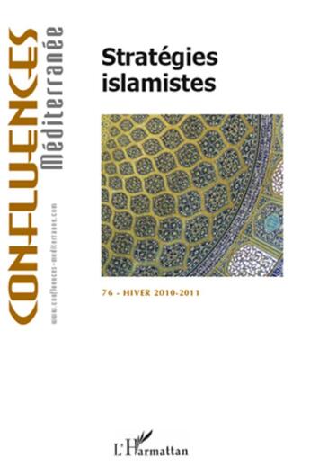 Couverture du livre « Stratégies islamistes » de Revue Confluences Mediterranee aux éditions L'harmattan