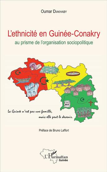 Couverture du livre « L'ethnicité en Guinée-Conakry ; au prisme de l'organisation sociopolitique » de Oumar Diakhaby aux éditions L'harmattan