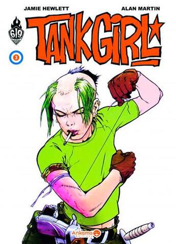 Couverture du livre « Tank Girl t.3 » de Alan Martin et Jaimie Hewlet aux éditions Ankama