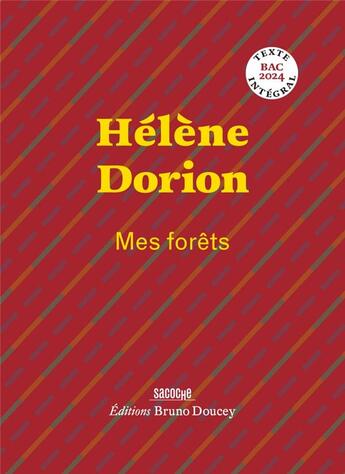 Couverture du livre « Mes forêts : bac 2024 » de Helene Dorion aux éditions Bruno Doucey