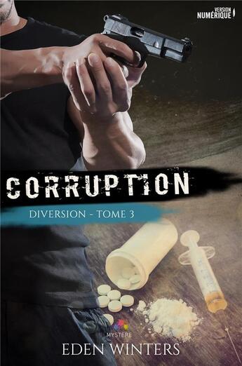 Couverture du livre « Corruption » de Eden Winters aux éditions Mxm Bookmark