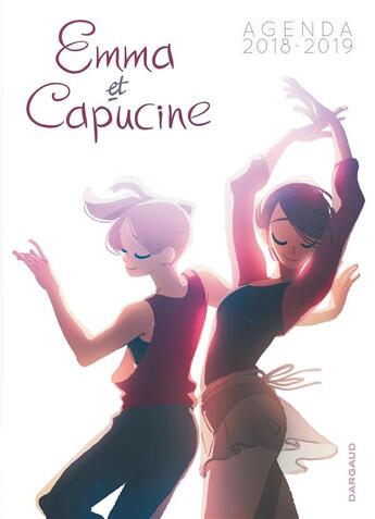 Couverture du livre « Emma et capucine agenda emma et capucine » de Sayaphoum Lena aux éditions Dargaud