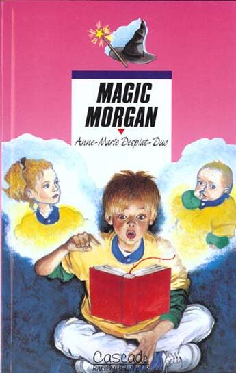 Couverture du livre « Magic Morgan » de Desplat-Duc-A.M aux éditions Rageot