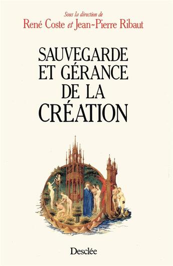 Couverture du livre « Sauvegarde et gerance de la creation » de  aux éditions Mame