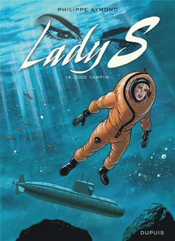 Couverture du livre « Lady S. Tome 14 : code Vampiir » de Philippe Aymond aux éditions Dupuis