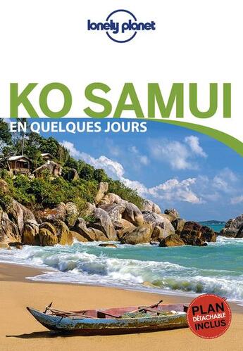 Couverture du livre « Ko Samui (édition 2018) » de Collectif Lonely Planet aux éditions Lonely Planet France