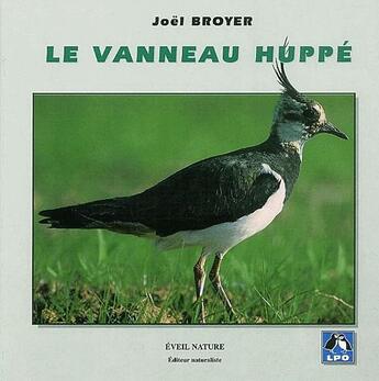 Couverture du livre « Le vanneau huppé » de Joel Broyer aux éditions Eveil Nature