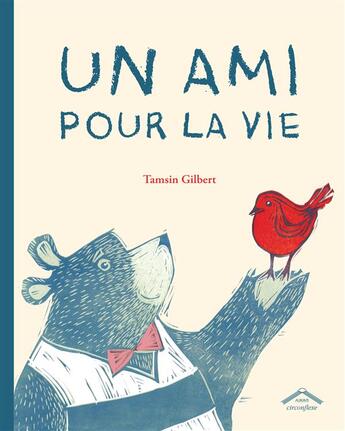 Couverture du livre « Un ami pour la vie » de Tamsin Gilbert aux éditions Circonflexe