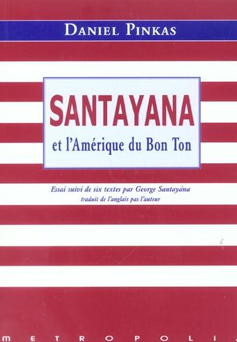 Couverture du livre « Santayana et l'amerique du bon ton » de  aux éditions Metropolis