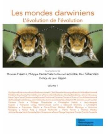 Couverture du livre « Les mondes darwiniens t.1 ; l'évolution de l'évolution » de Marc Silberstein aux éditions Editions Matériologiques