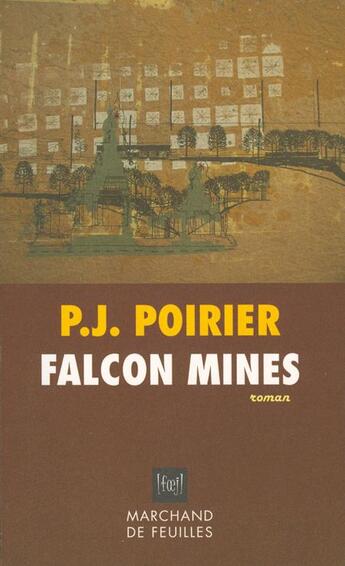 Couverture du livre « Falcon mines » de Poirier Paul-Julien aux éditions Marchand De Feuilles