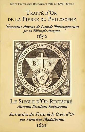 Couverture du livre « Deux traites d'alchimie des rose-croix d or du xviie siecle » de Madathanus Henricus aux éditions Sesheta