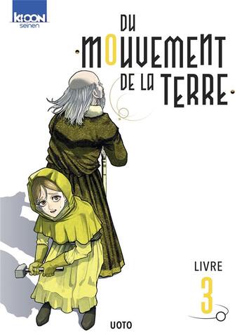 Couverture du livre « Du mouvement de la Terre Tome 3 » de Uoto aux éditions Ki-oon