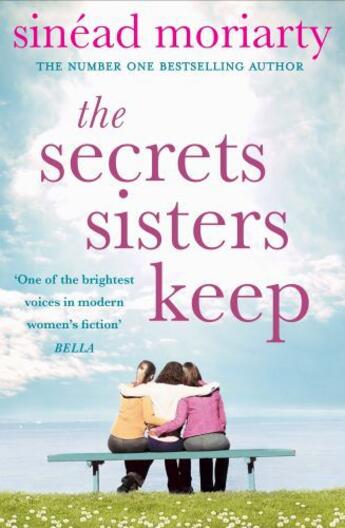 Couverture du livre « The Secrets Sisters Keep » de Sinead Moriarty aux éditions Penguin Books Ltd Digital