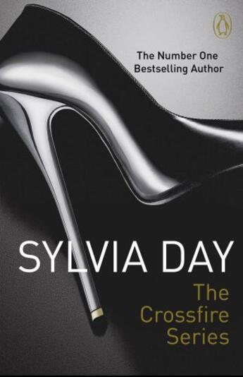 Couverture du livre « The Crossfire Series Box Set » de Sylvia Day aux éditions Penguin Books Ltd Digital