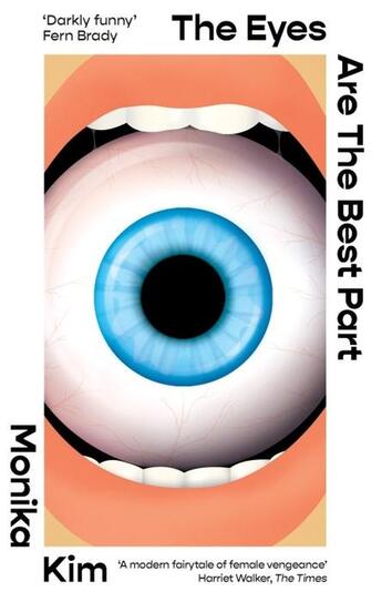 Couverture du livre « THE EYES ARE THE BEST PART » de Monika Kim aux éditions Hachette