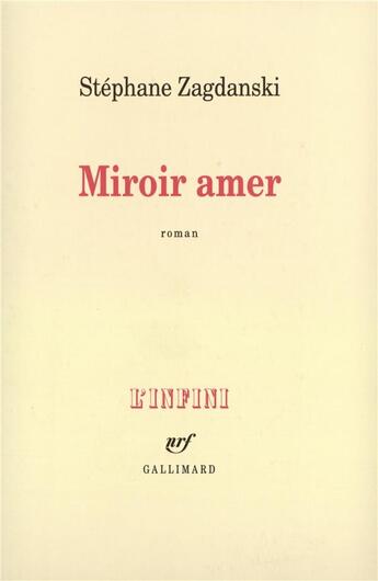 Couverture du livre « Miroir amer » de Stephane Zagdanski aux éditions Gallimard