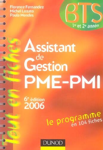 Couverture du livre « Assistant De Gestion Pme/Pmi (6e Edition) » de Michel Lozato et Paula Mendes et Florence Fernandez aux éditions Dunod