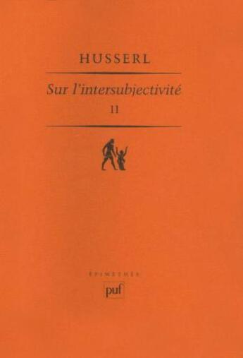 Couverture du livre « Sur l'intersubjectivité t.2 » de Edmund Husserl aux éditions Puf