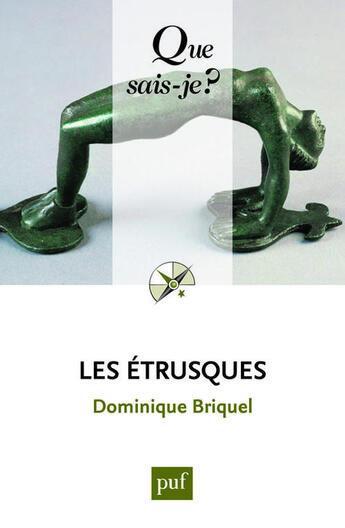 Couverture du livre « Les étrusques (2e édition) » de Dominique Briquel aux éditions Que Sais-je ?