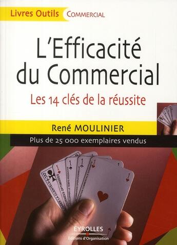 Couverture du livre « L'efficacité du commercial » de René Moulinier aux éditions Organisation