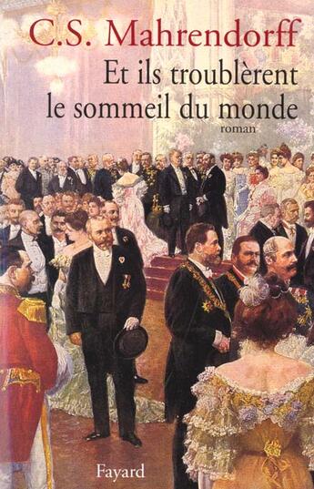 Couverture du livre « Et Ils Troublerent Le Sommeil Du Monde » de Mahrendorff-C.S aux éditions Fayard