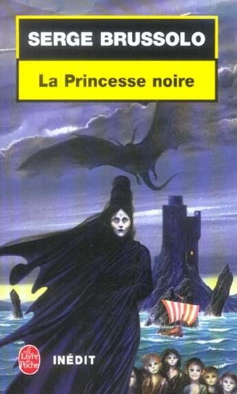 Couverture du livre « La princesse noire - inedit » de Serge Brussolo aux éditions Le Livre De Poche