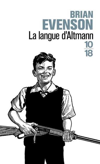 Couverture du livre « La langue d'Altmann » de Brian Evenson aux éditions 10/18