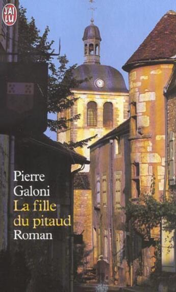 Couverture du livre « Fille du pitaud (la) » de Pierre Galoni aux éditions J'ai Lu