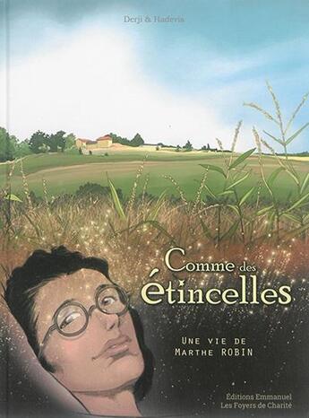 Couverture du livre « Comme des étincelles » de Christophe Hadevis aux éditions Emmanuel